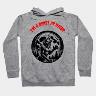 I’M A BEAST AT NIGHT Hoodie